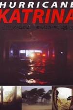 Watch Hurricane Katrina: Caught On Camera Myflixer