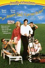 Watch No Dessert, Dad, Till You Mow the Lawn Myflixer