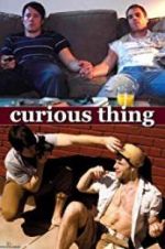 Watch Curious Thing Myflixer