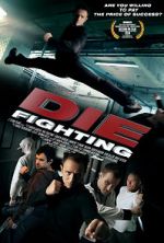 Watch Die Fighting Myflixer
