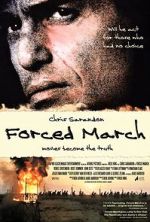 Watch Forced March Myflixer