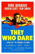 Watch They Who Dare Myflixer
