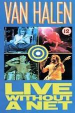 Watch Van Halen Live Without a Net Myflixer