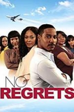 Watch No Regrets Myflixer