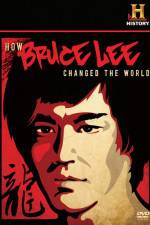 Watch How Bruce Lee Changed the World Myflixer