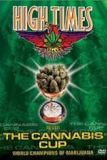 Watch High Times Presents The Cannabis Cup Myflixer