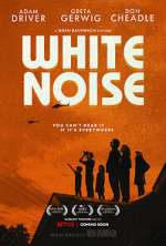 Watch White Noise Myflixer