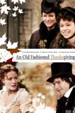 Watch An Old Fashioned Thanksgiving Myflixer