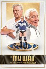 Watch My Way: The Life and Legacy of Pat Patterson Myflixer