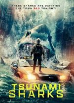 Watch Tsunami Sharks Myflixer
