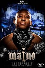 Watch Maino Unstoppable Myflixer