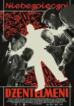 Watch Dangerous Men Myflixer