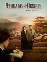Watch Streams in the Desert, Words of Life Myflixer