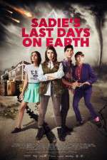 Watch Sadie\'s Last Days on Earth Myflixer