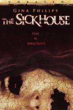 Watch The Sick House Myflixer