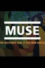 Watch Muse Live in Seattle Myflixer
