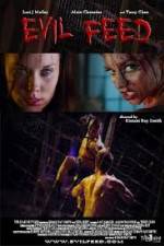 Watch Evil Feed Myflixer