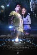 Watch Closer Myflixer
