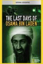 Watch National Geographic The Last Days of Osama Bin Laden Myflixer