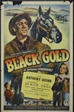 Watch Black Gold Myflixer