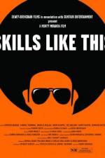 Watch Skills Like This Myflixer