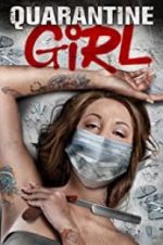 Watch Quarantine Girl Myflixer