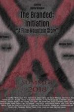 Watch The Branded: Initiation Myflixer