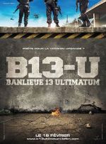 Watch District 13: Ultimatum Myflixer