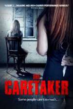 Watch The Caretaker Myflixer