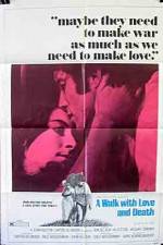 Watch A Walk with Love and Death Myflixer