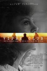 Watch Viper Club Myflixer