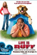 Watch Life Is Ruff Myflixer