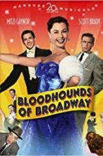 Watch Bloodhounds of Broadway Myflixer