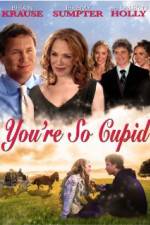 Watch You're So Cupid! Myflixer