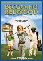 Watch Becoming Redwood Myflixer
