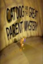 Watch CatDog The Great Parent Mystery Myflixer