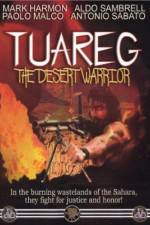 Watch Tuareg - Il guerriero del deserto Myflixer