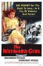 Watch The Wayward Girl Myflixer