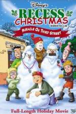 Watch Recess Christmas: Miracle on Third Street Myflixer