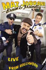 Watch Maz Jobrani: Brown & Friendly Myflixer