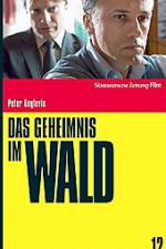 Watch Das Geheimnis im Wald Myflixer