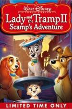 Watch Lady and the Tramp II Scamp's Adventure Myflixer
