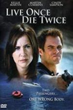 Watch Live Once, Die Twice Myflixer