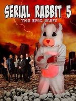 Watch Serial Rabbit V: The Epic Hunt Myflixer