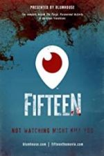 Watch Fifteen Myflixer