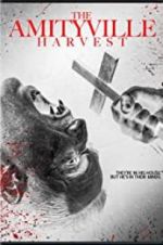 Watch The Amityville Harvest Myflixer
