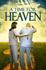 Watch A Time for Heaven Myflixer