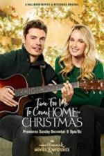 Watch Time for Me to Come Home for Christmas Myflixer