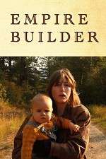 Watch Empire Builder Myflixer