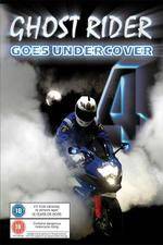 Watch Ghostrider 4 - Ghost Rider Goes Undercover Myflixer